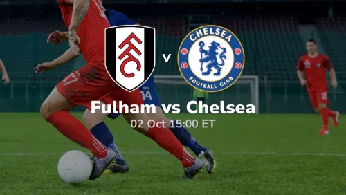 fulham vs chelsea betting tips 10/02/2023 sport preview