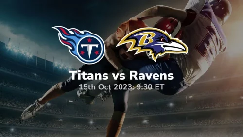 tennessee titans vs baltimore ravens prediction & betting tips 10/15/2023 sport preview