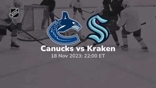 vancouver canucks vs seattle kraken 11/18/2023 sport preview