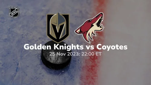 vegas golden knights vs arizona coyotes 11/25/2023 sport preview