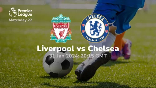 liverpool vs chelsea 31 01 2024 sport preview