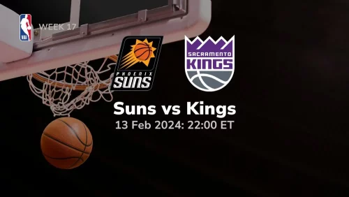 phoenix suns vs sacramento kings 02 13 2024 sport preview